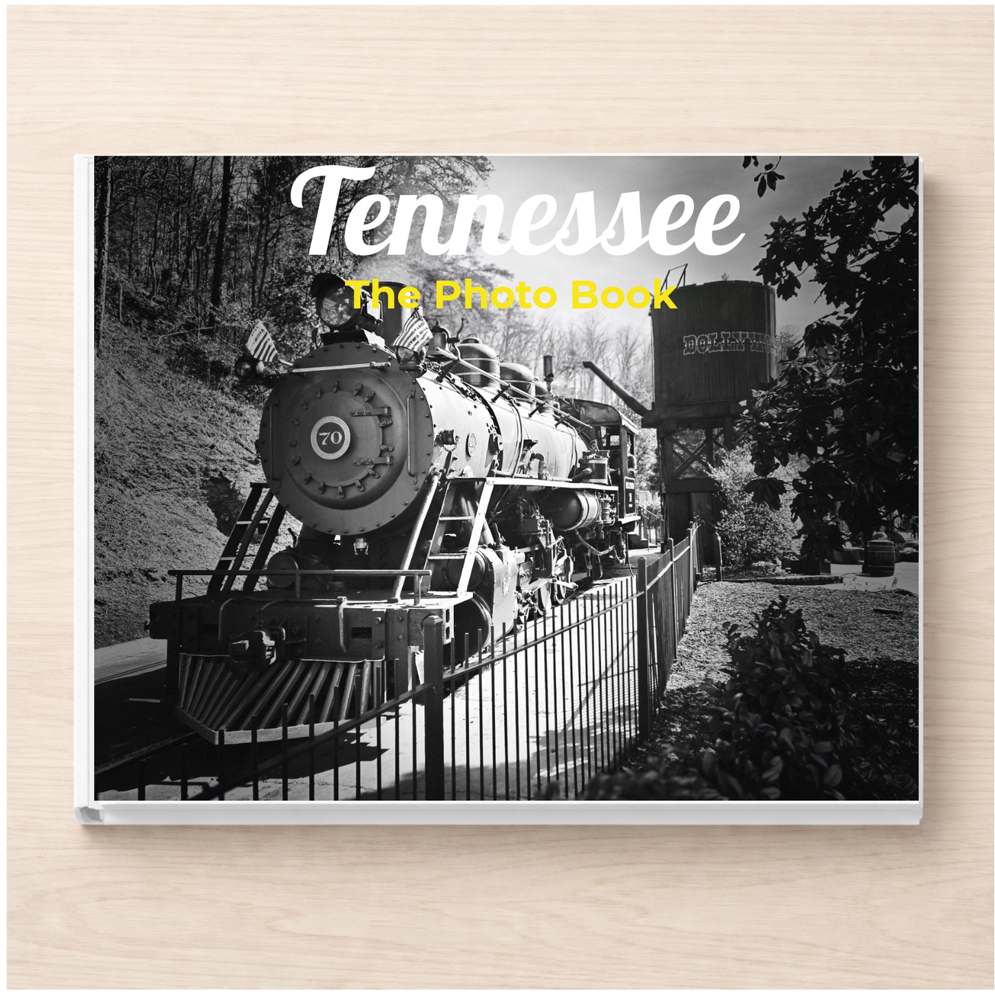 Tennessee: The Photo Book