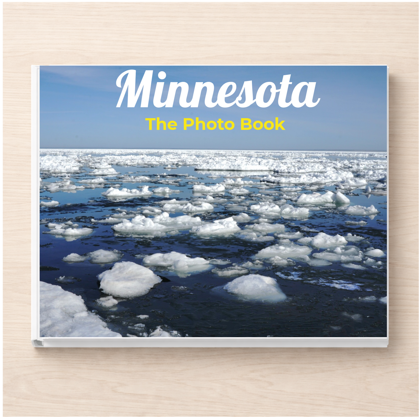 Minnesota: The Photo Book