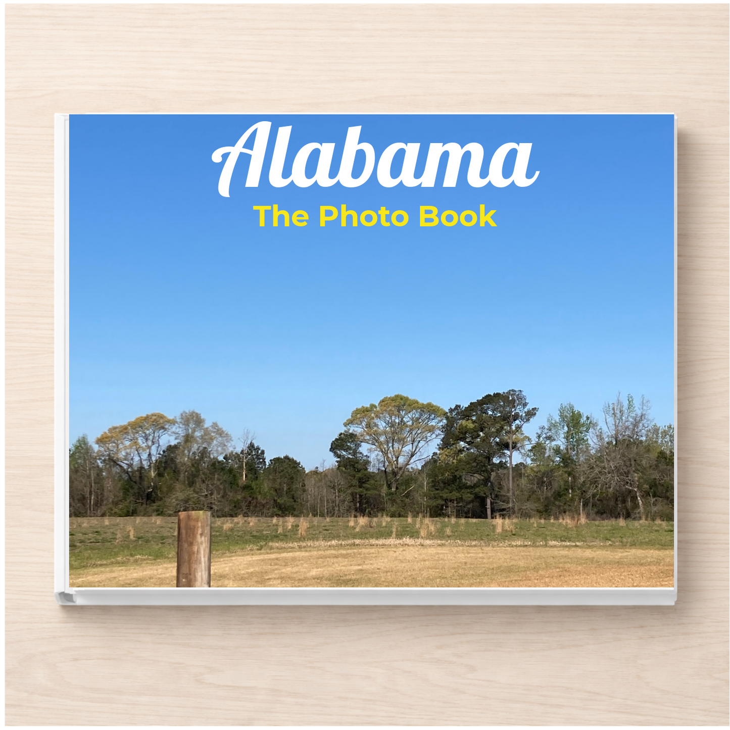 Alabama: The Photo Book