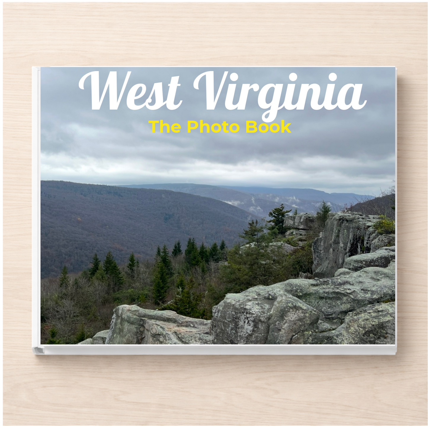 West Virginia: The Photo Book