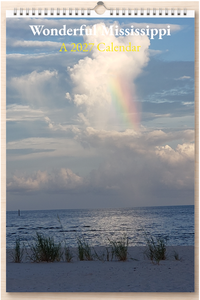 Wonderful Mississippi: A 2027 Calendar
