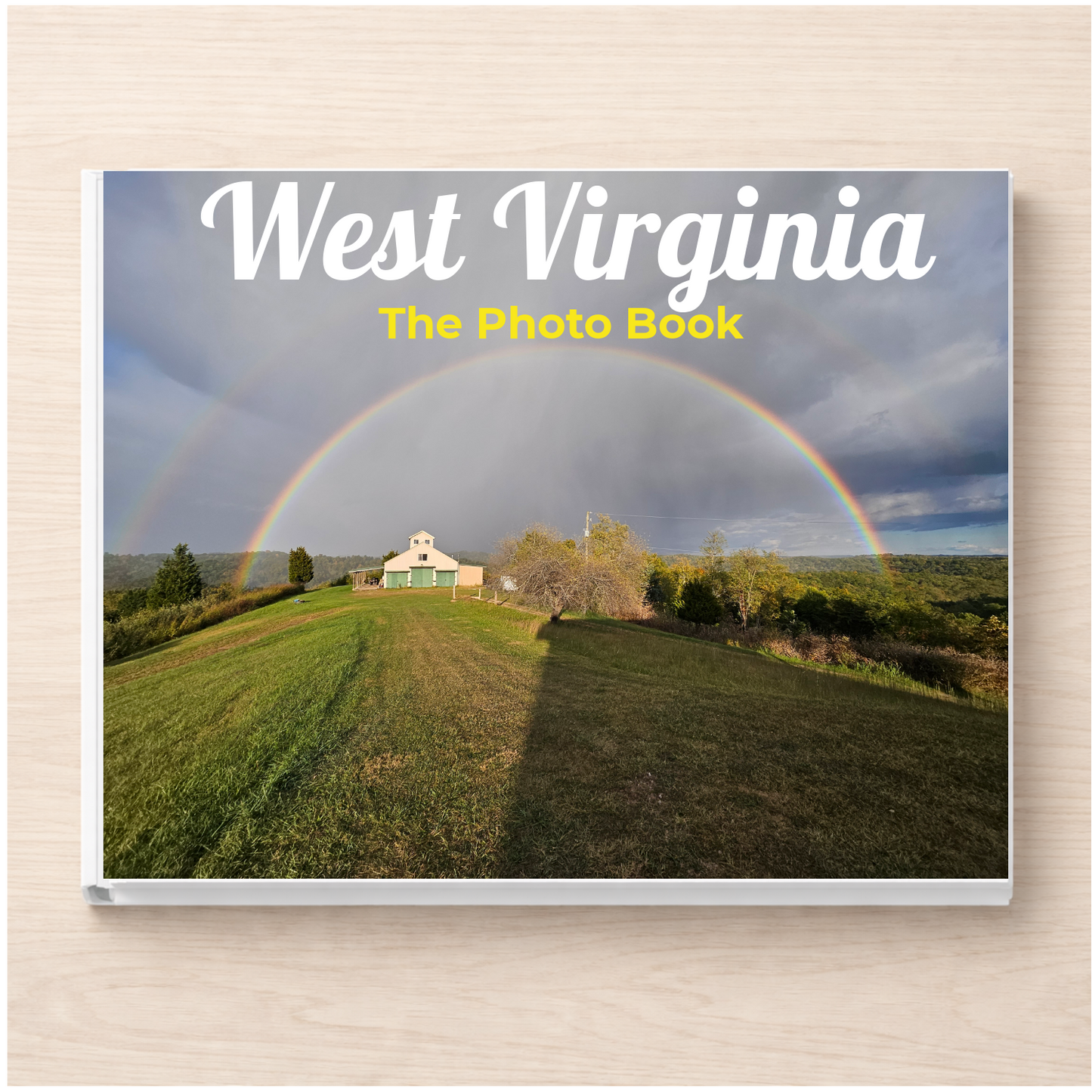 West Virginia: The Photo Book