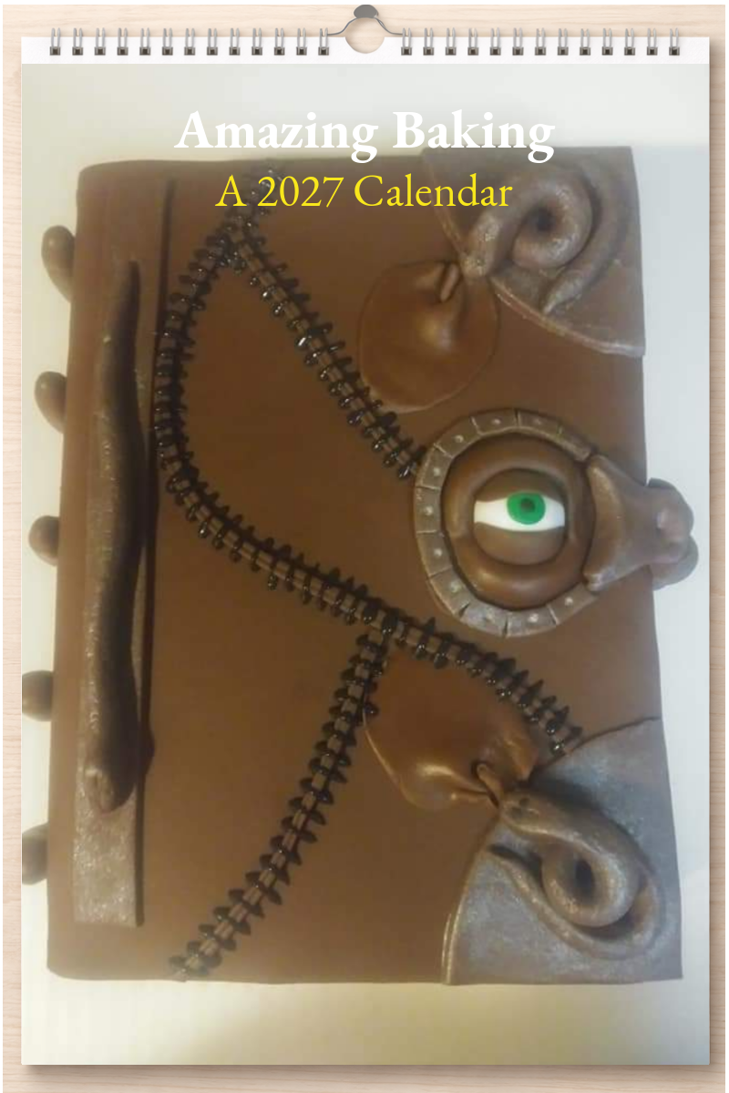 Amazing Baking: A 2027 Calendar