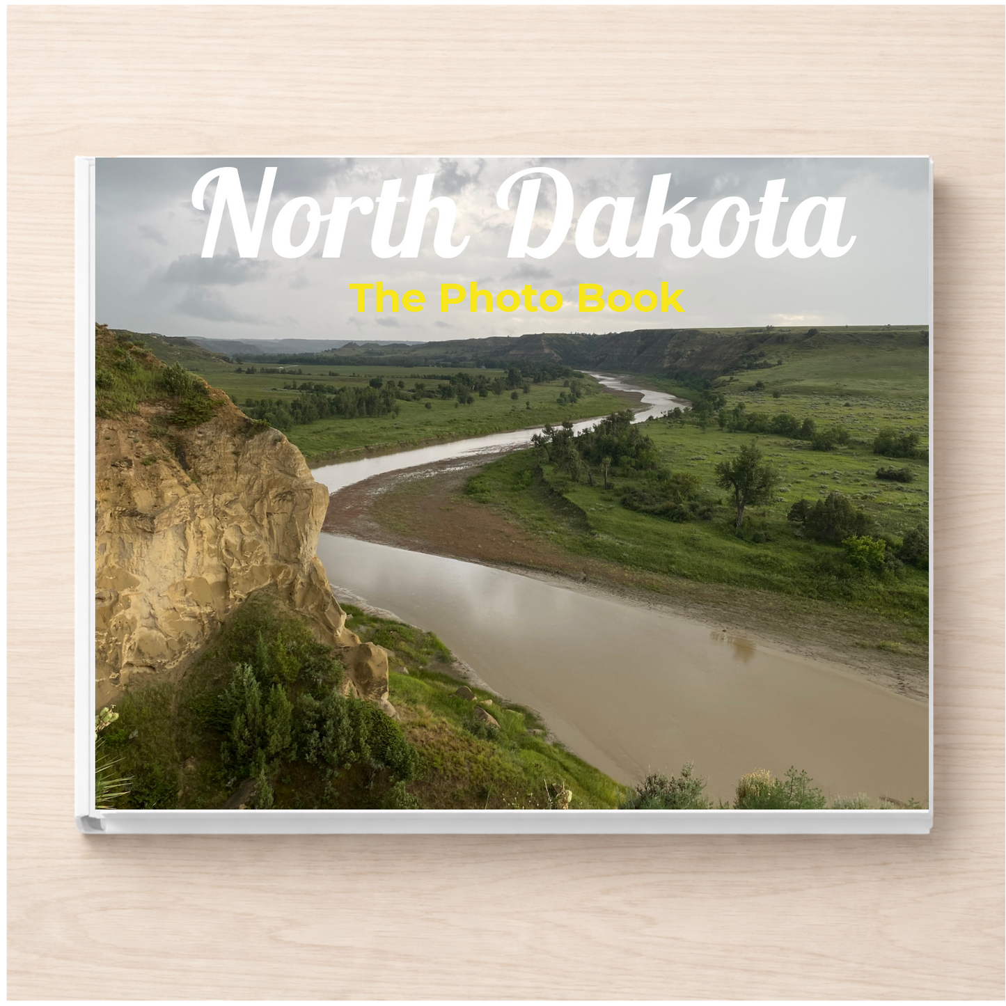 North Dakota: The Photo Book