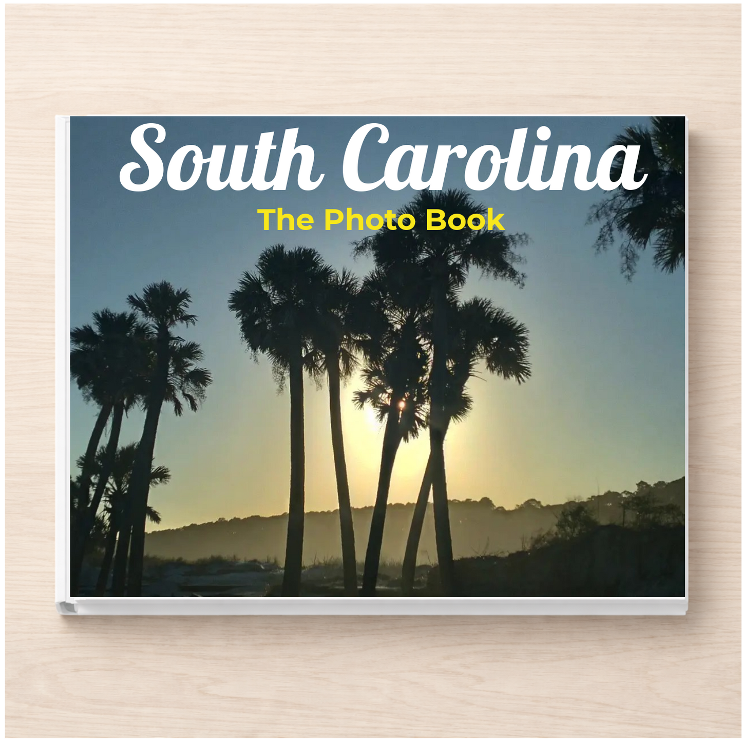 South Carolina: The Photo Book