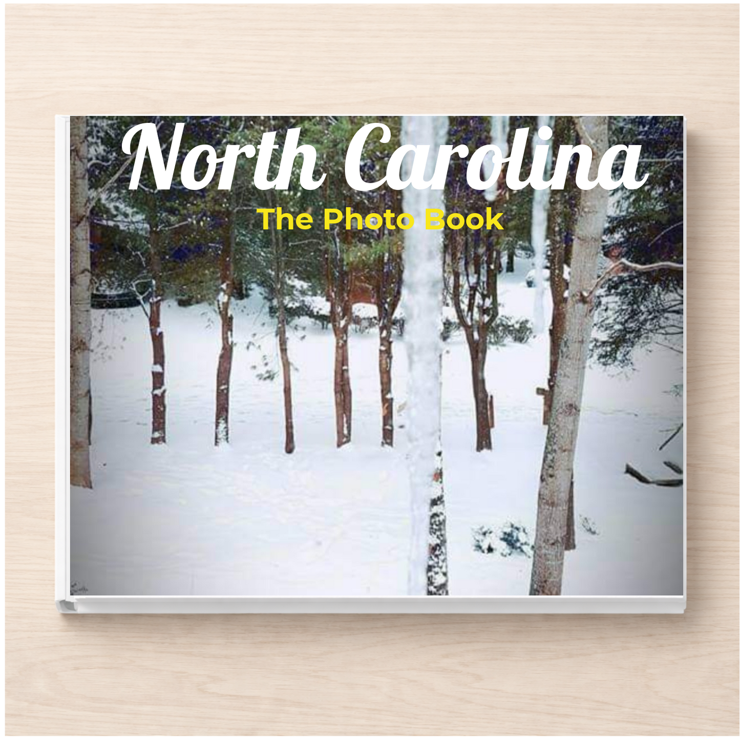 North Carolina: The Photo Book