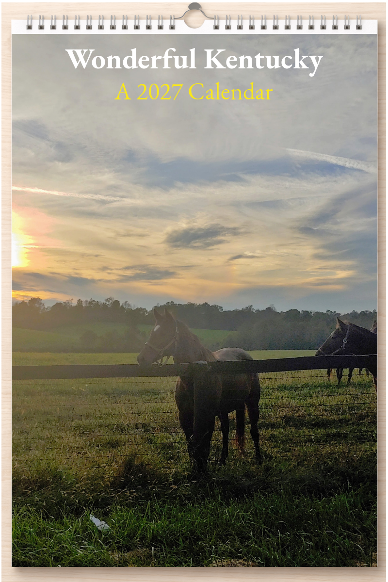 Wonderful Kentucky: A 2027 Calendar