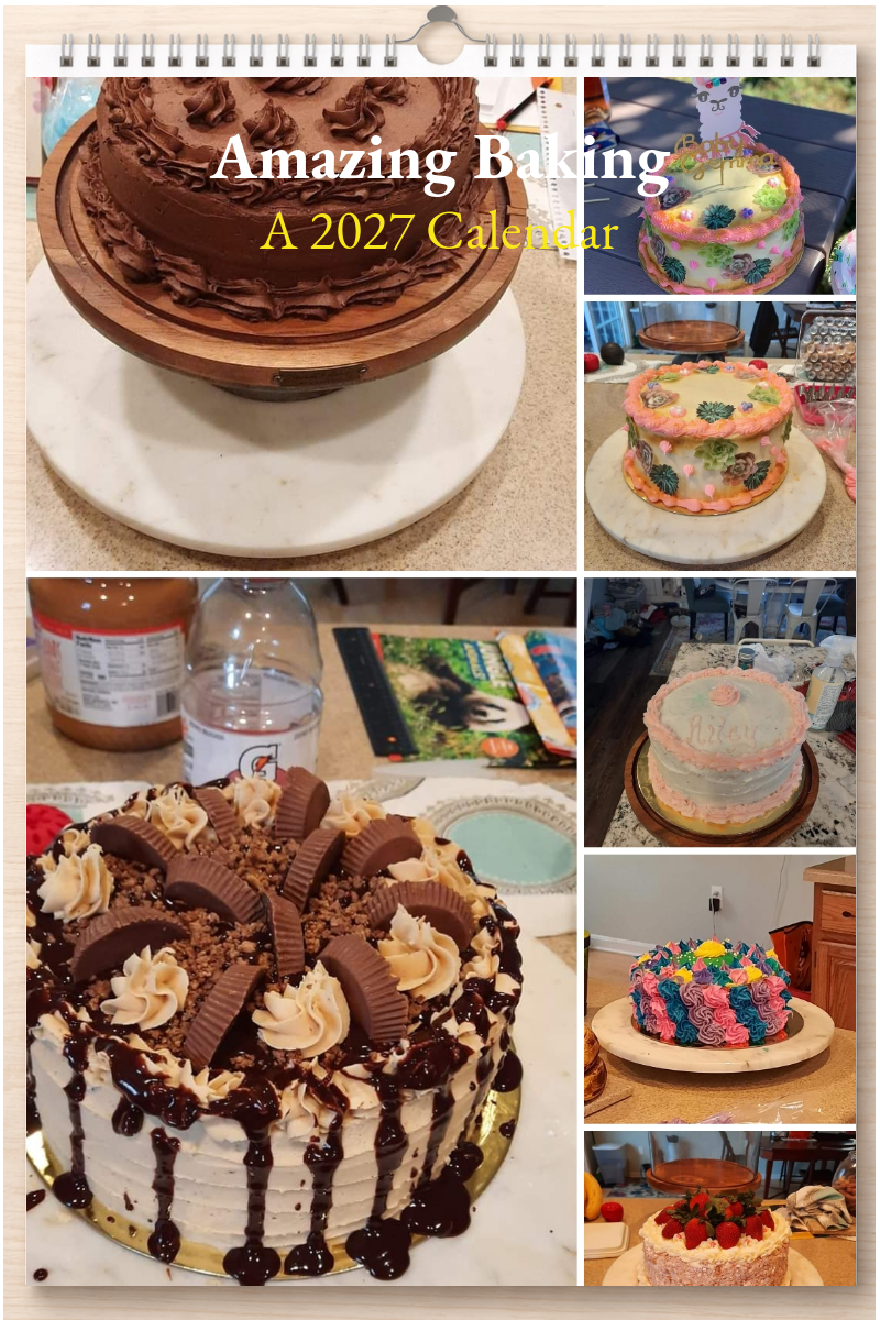 Amazing Baking: A 2027 Calendar