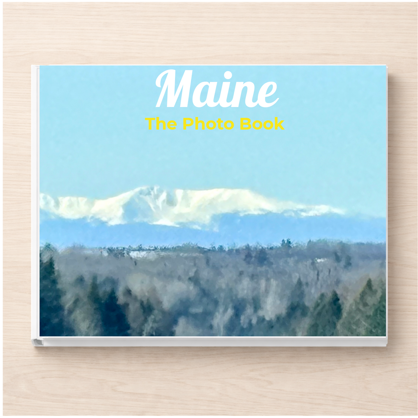 Maine: The Photo Book
