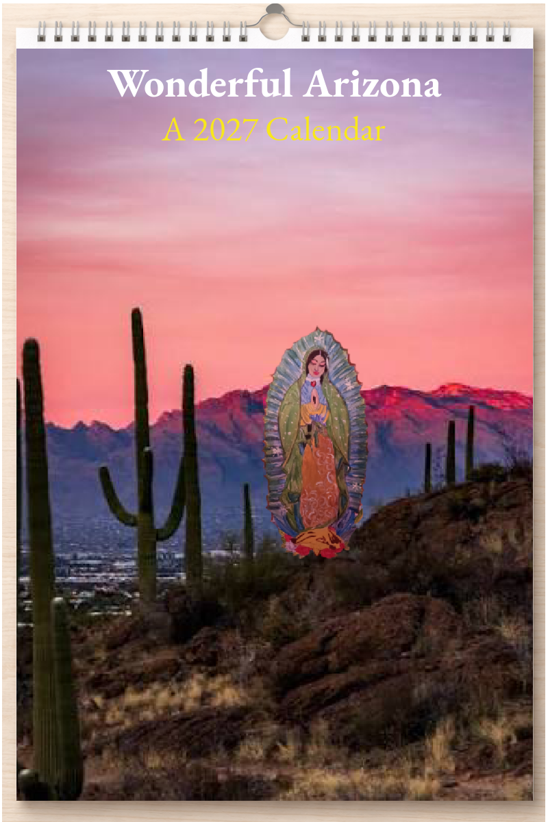 Wonderful Arizona: A 2027 Calendar