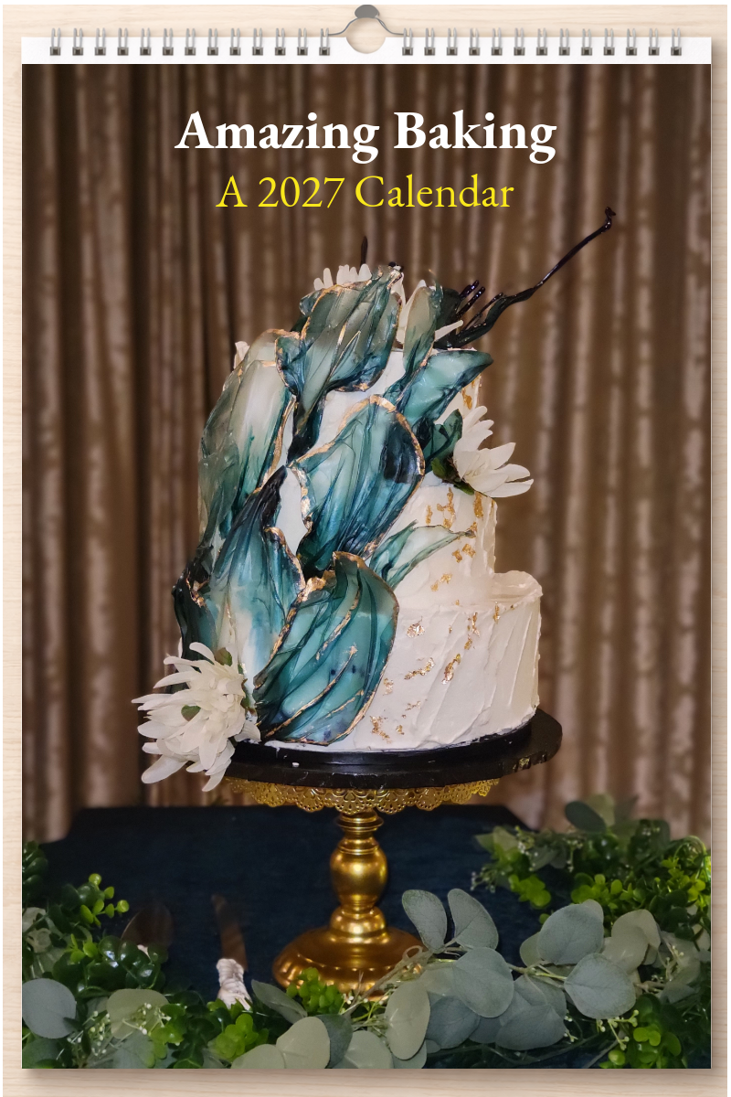 Amazing Baking: A 2027 Calendar