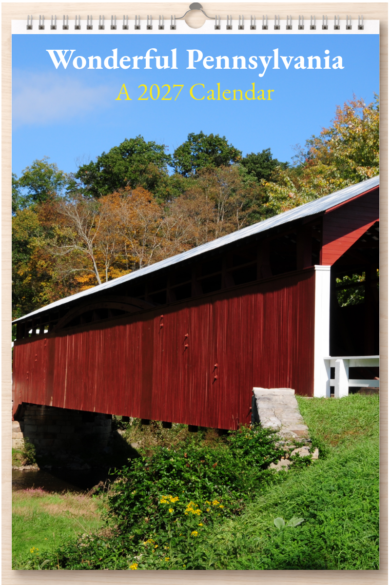 Wonderful Pennsylvania: A 2027 Calendar