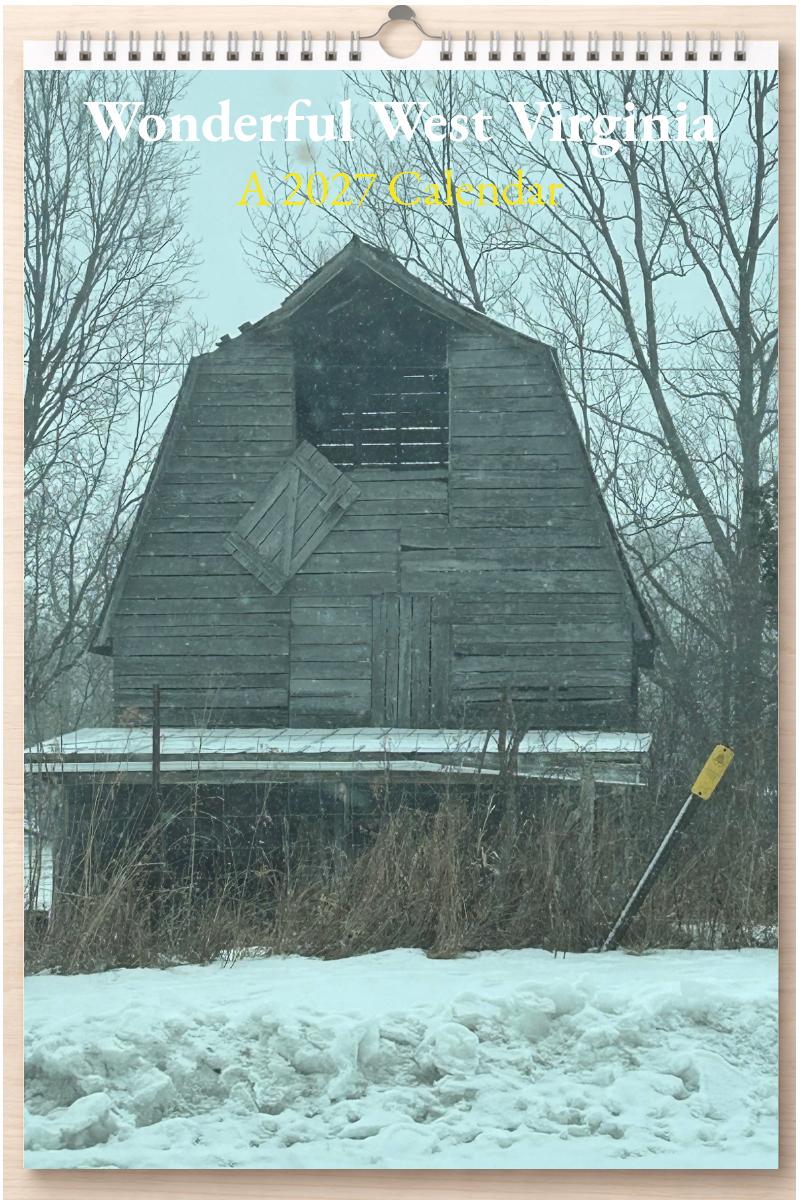 Wonderful West Virginia: A 2027 Calendar