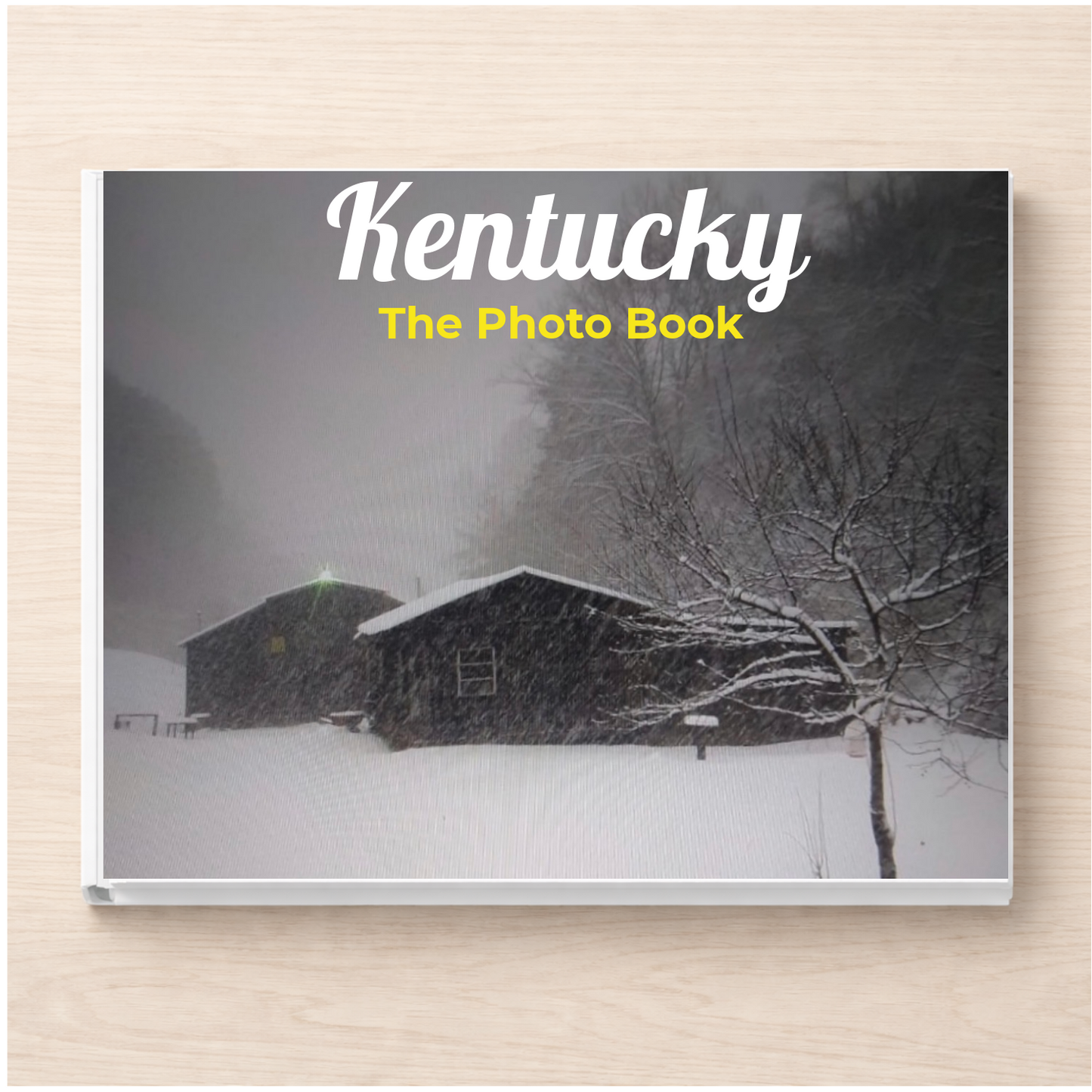 Kentucky: The Photo Book