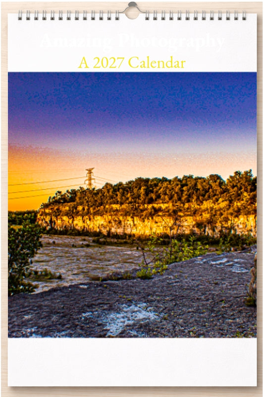 Amazing Photography: A 2027 Calendar