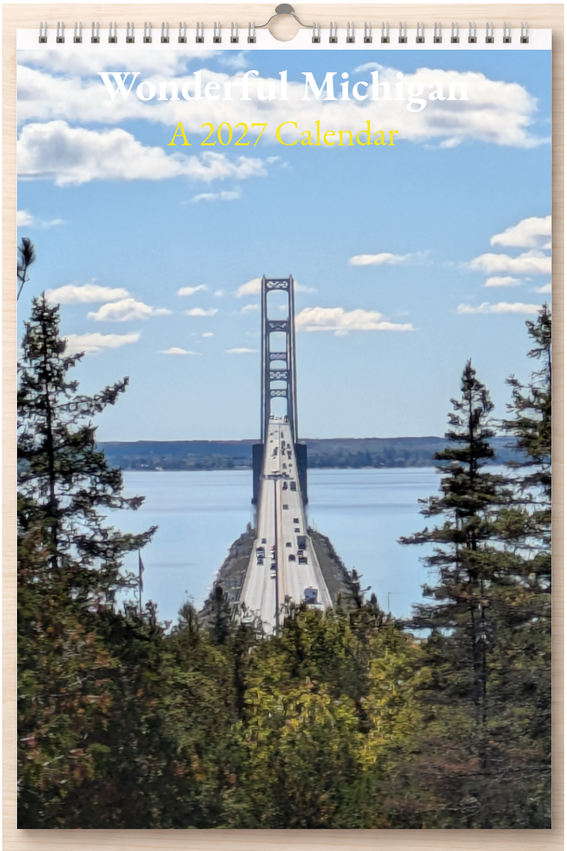 Wonderful Michigan: A 2027 Calendar