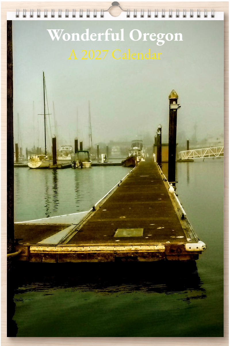 Wonderful Oregon: A 2027 Calendar