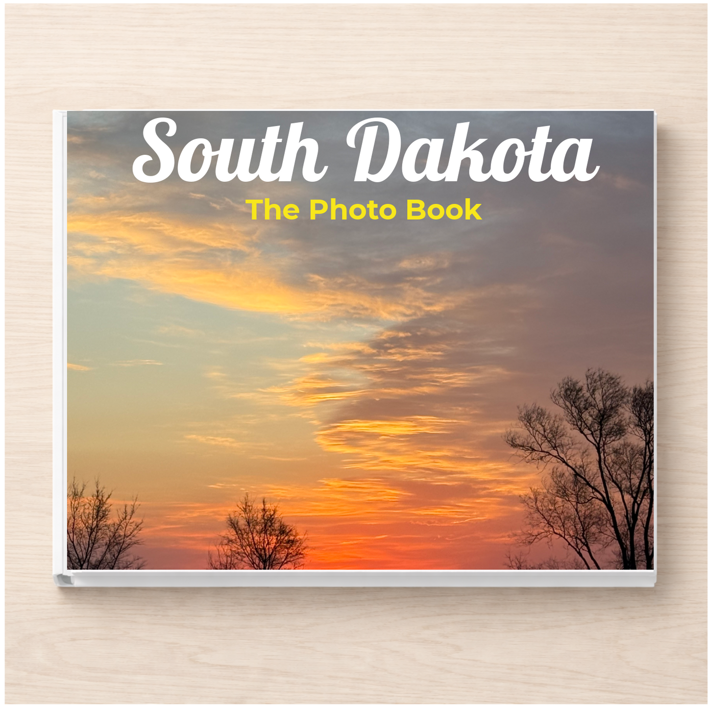 South Dakota: The Photo Book
