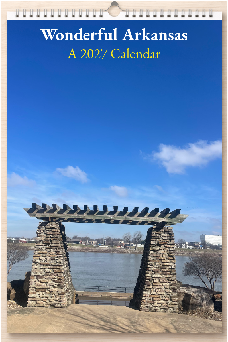 Wonderful Arkansas: A 2027 Calendar