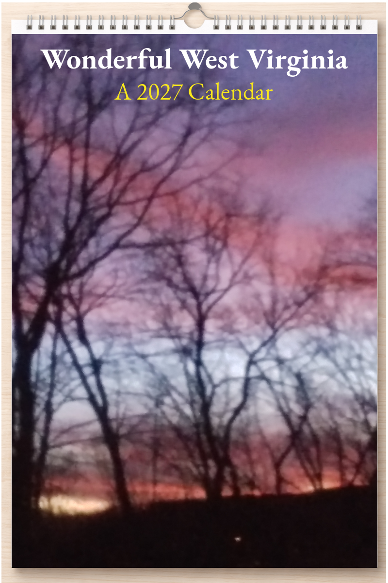 Wonderful West Virginia: A 2027 Calendar
