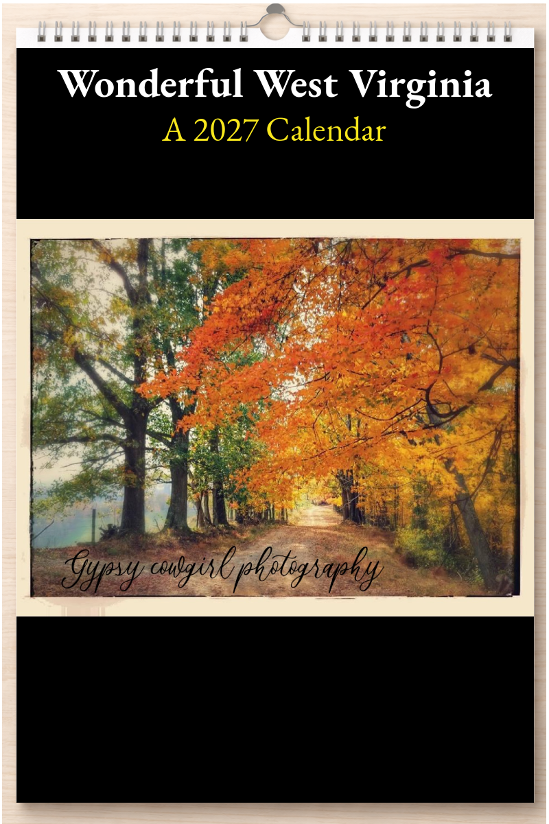 Wonderful West Virginia: A 2027 Calendar