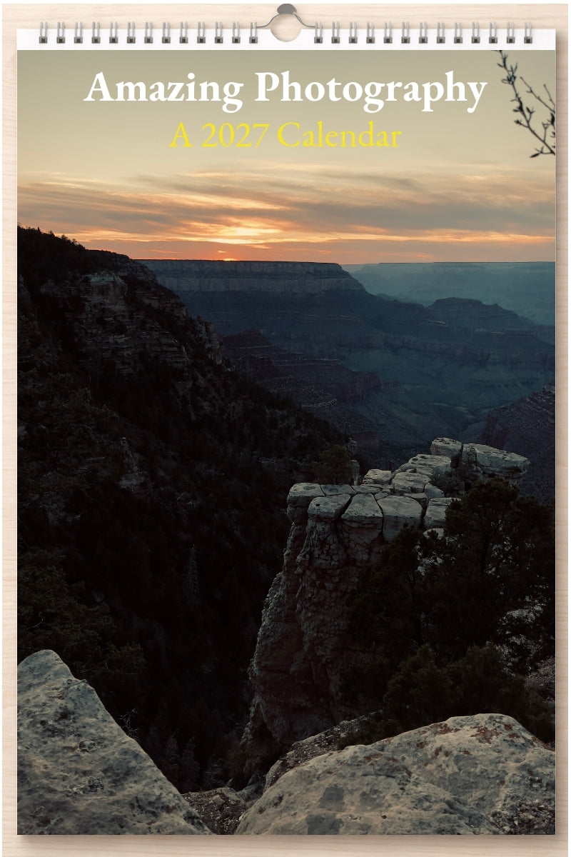 Amazing Photography: A 2027 Calendar
