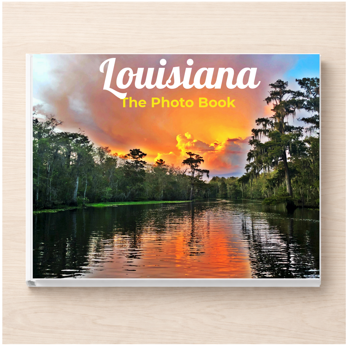 Louisiana: The Photo Book