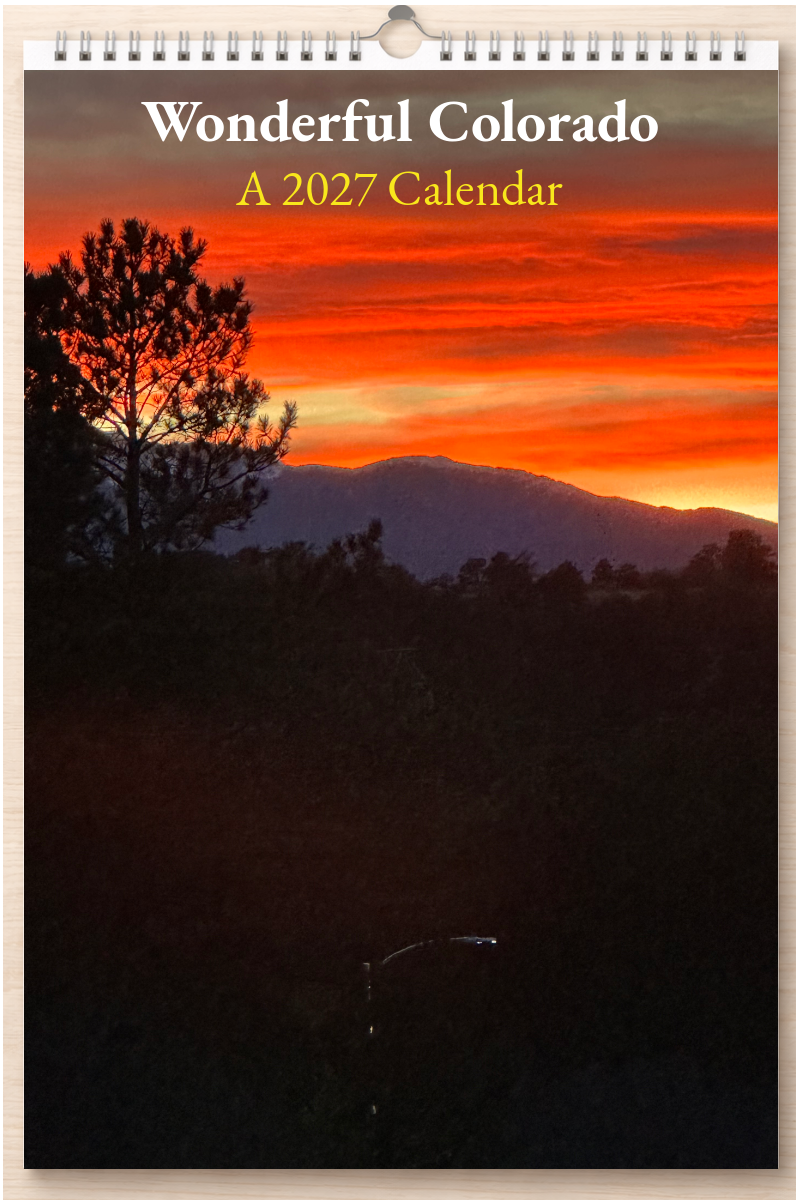 Wonderful Colorado: A 2027 Calendar