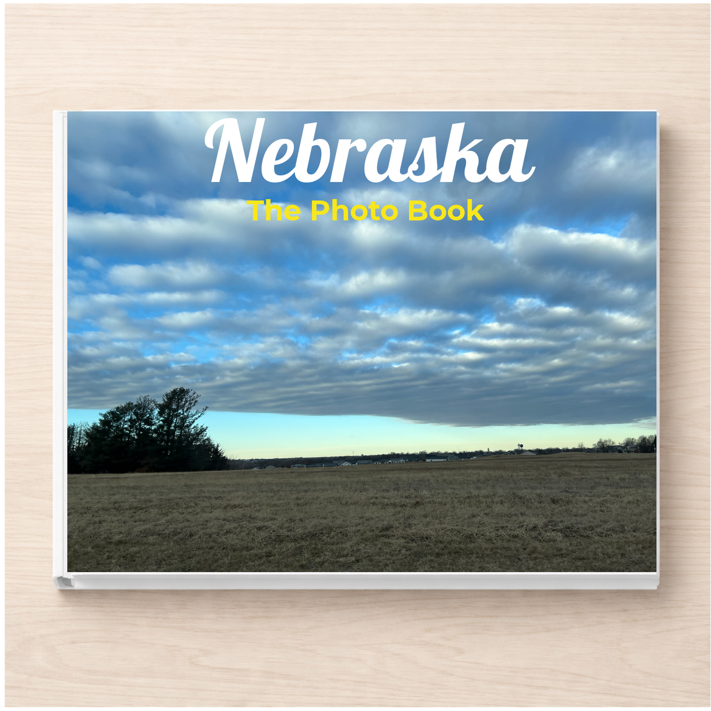 Nebraska: The Photo Book