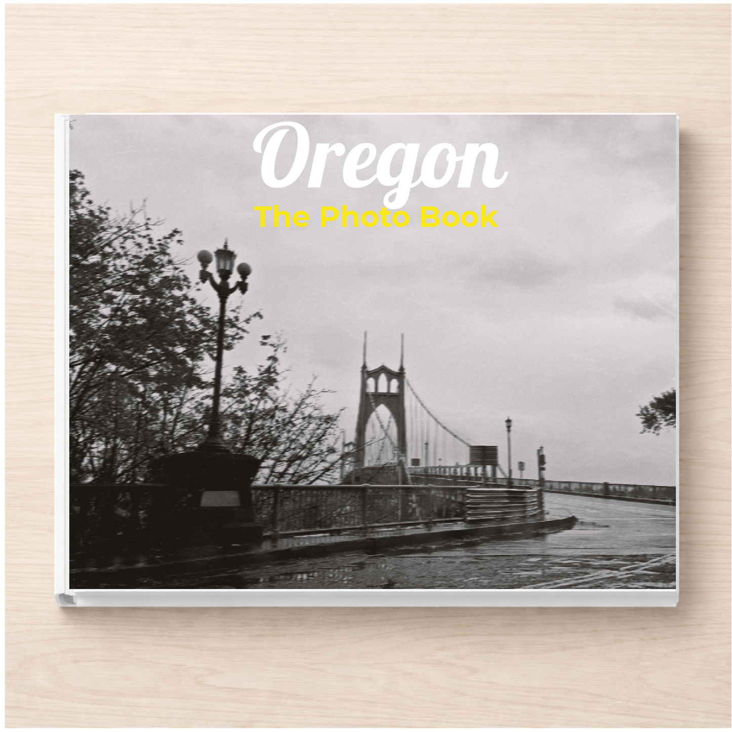 Oregon: The Photo Book