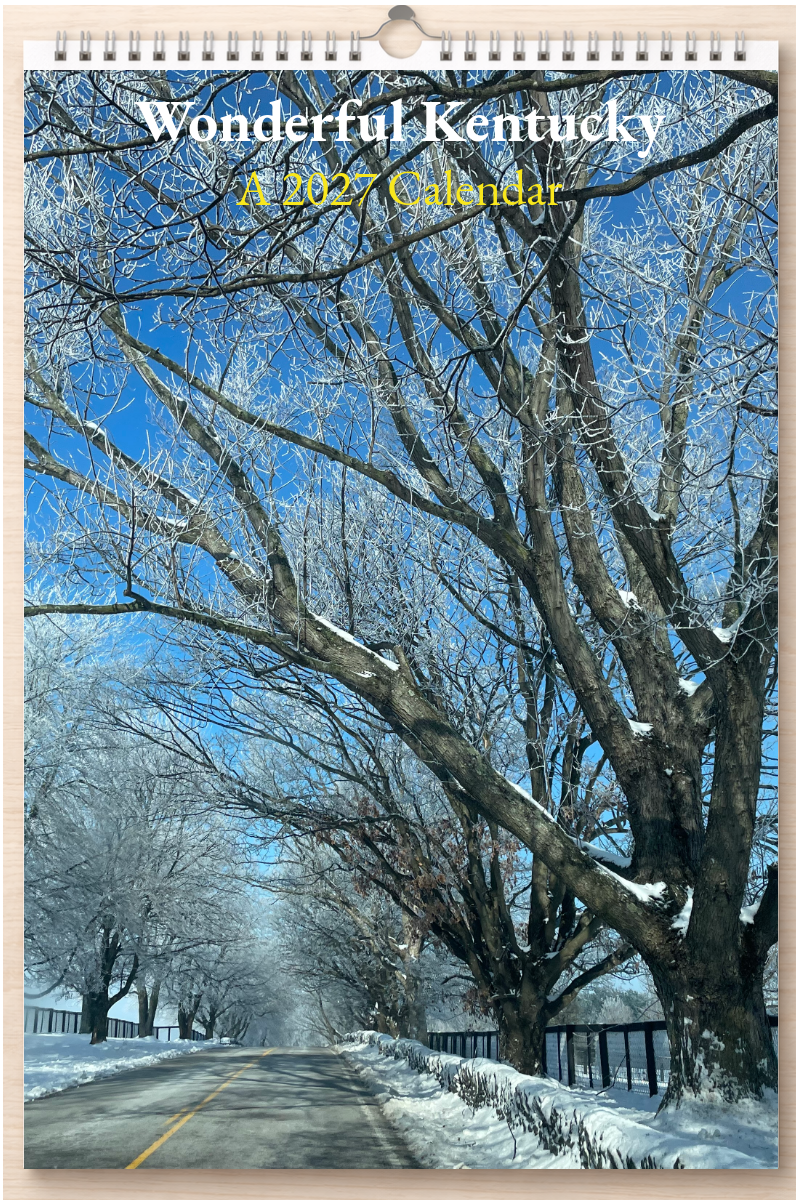 Wonderful Kentucky: A 2027 Calendar