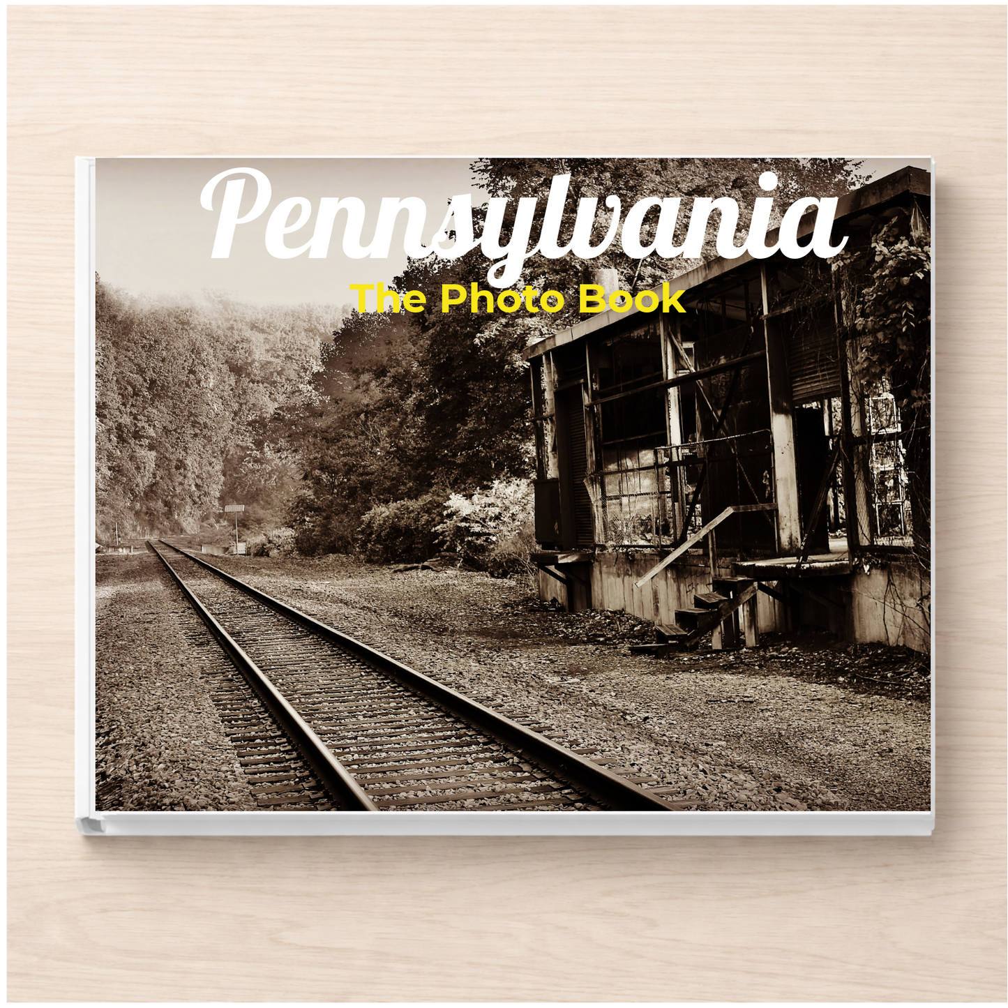 Pennsylvania: The Photo Book