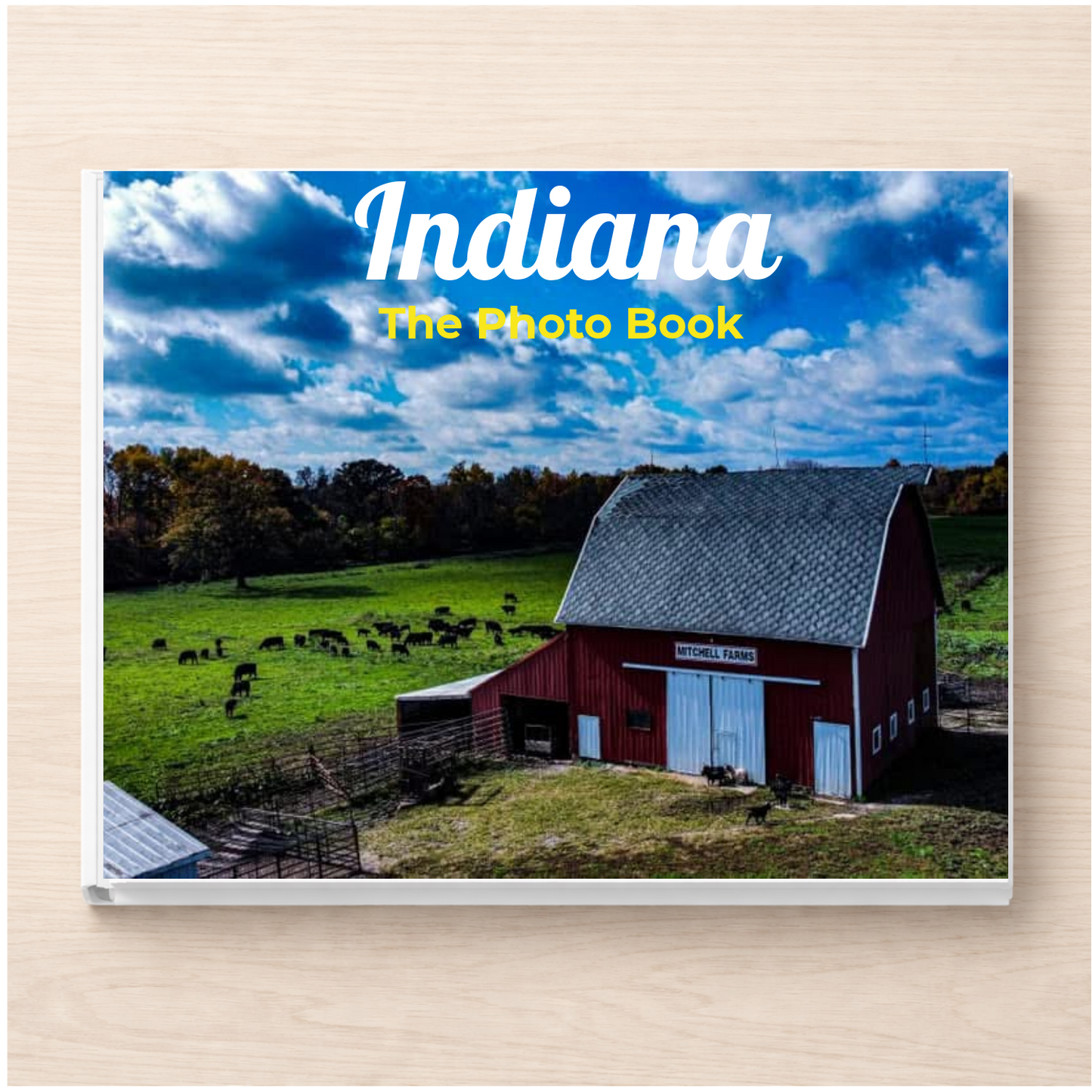 Indiana: The Photo Book