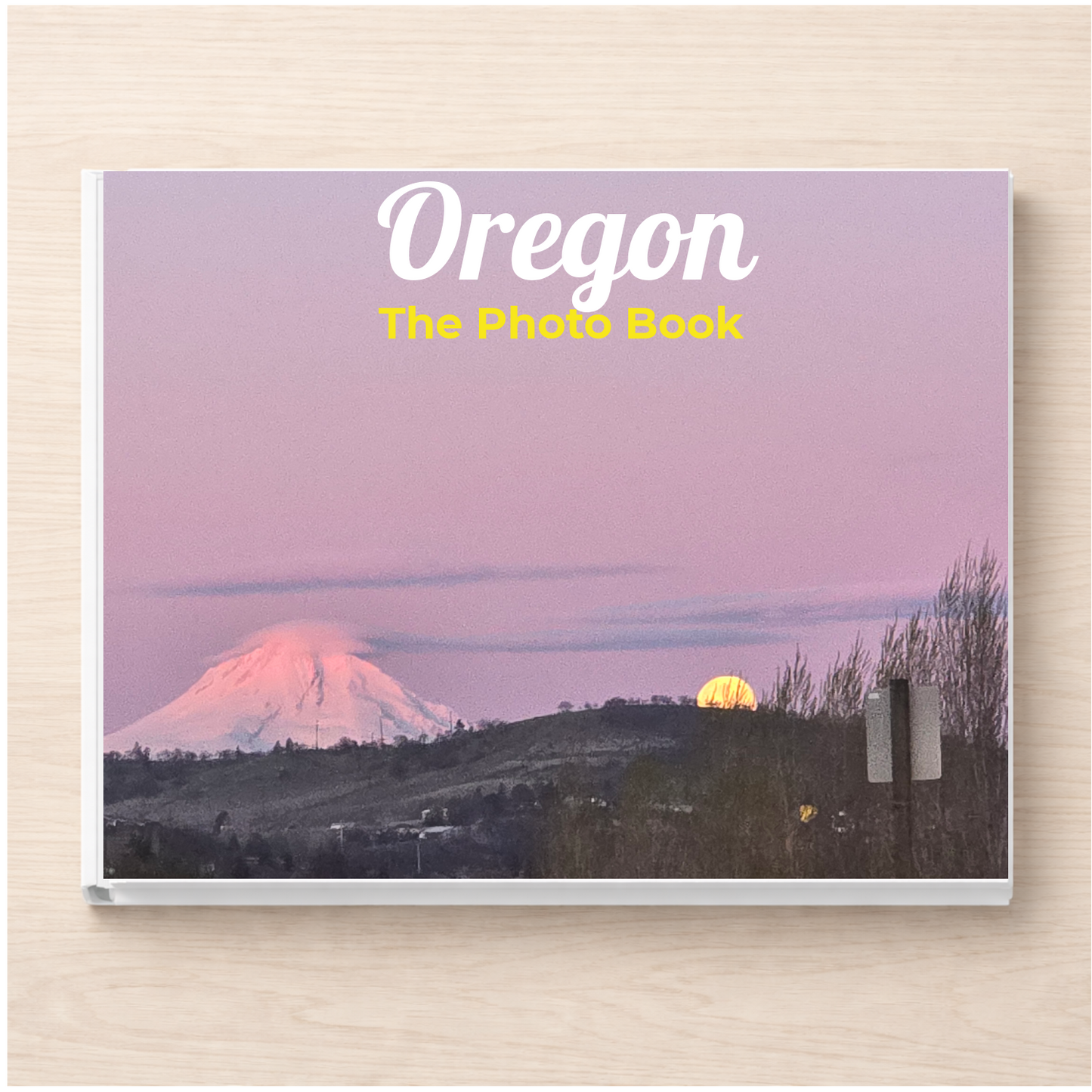 Oregon: The Photo Book