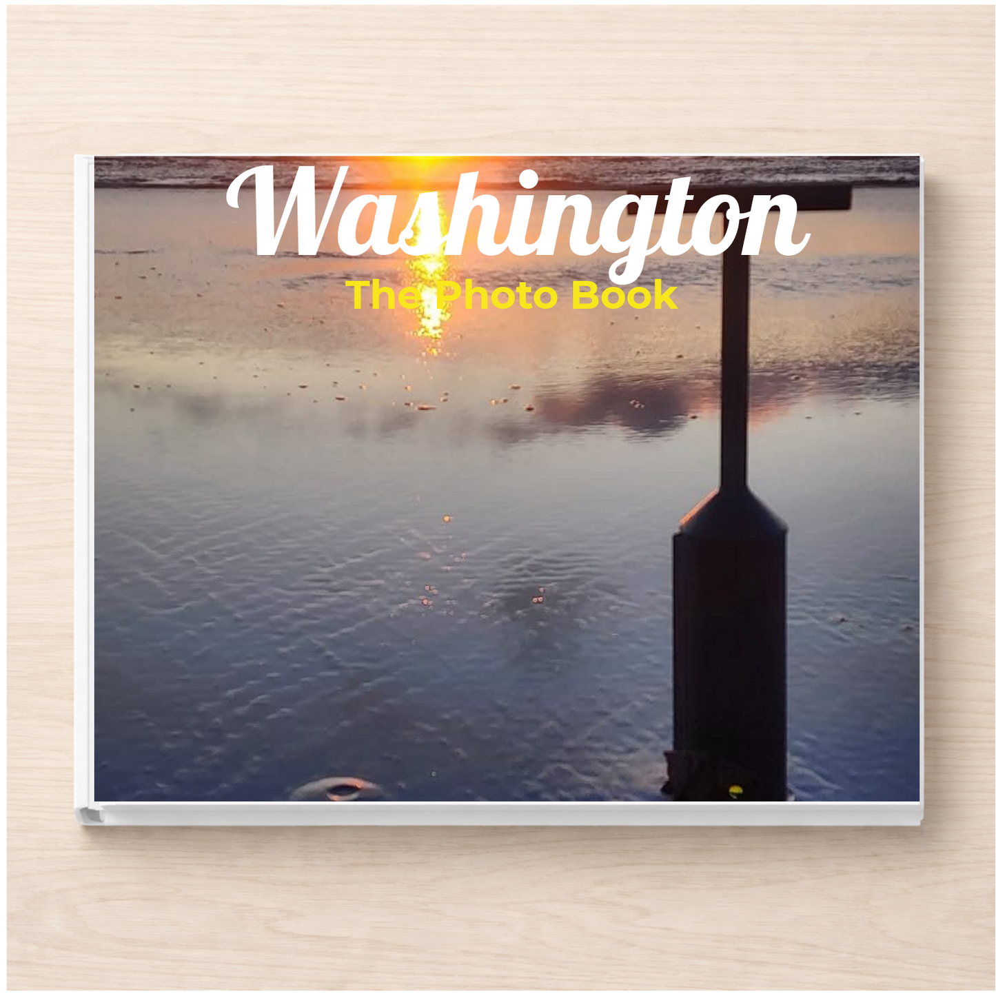 Washington: The Photo Book