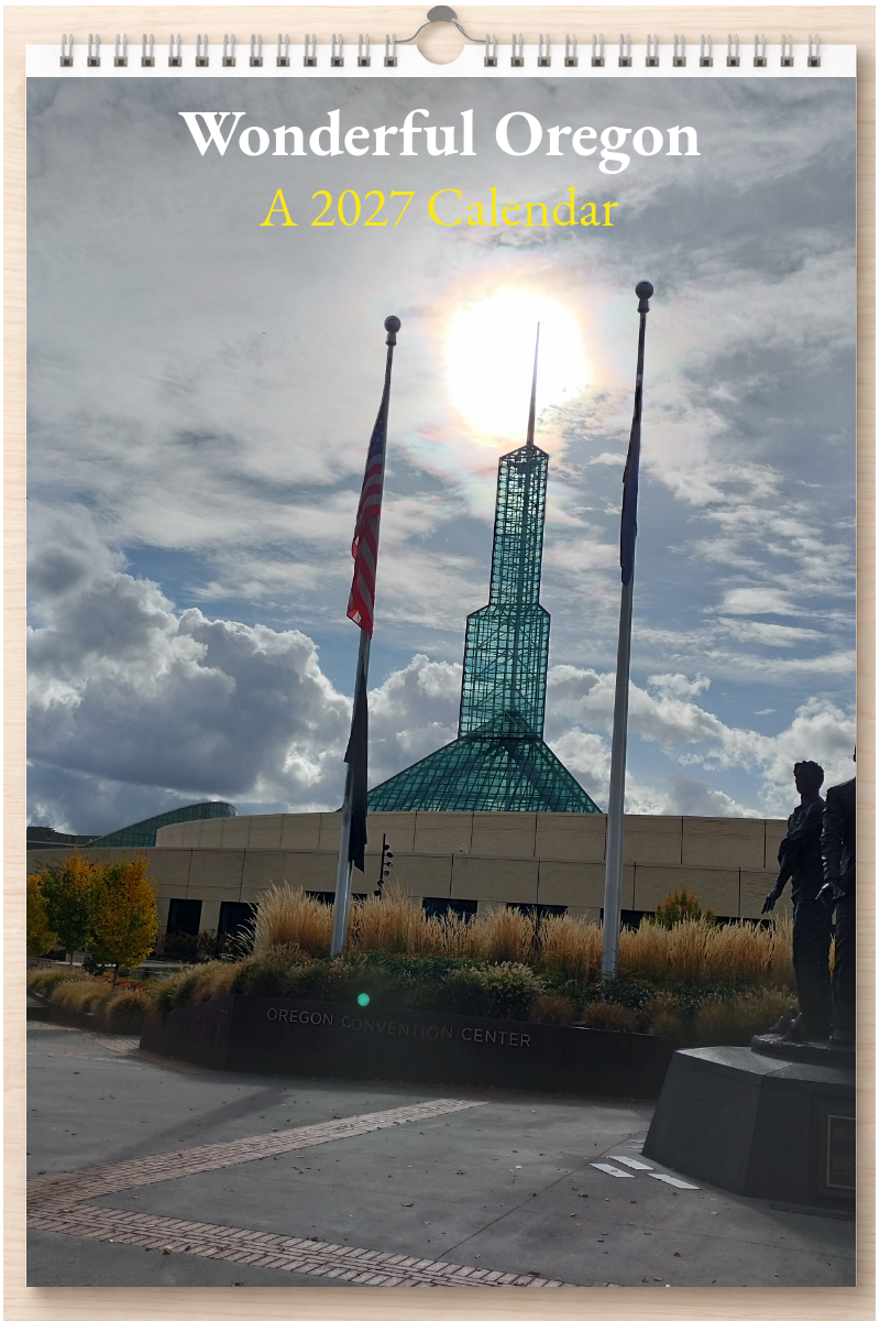 Wonderful Oregon: A 2027 Calendar