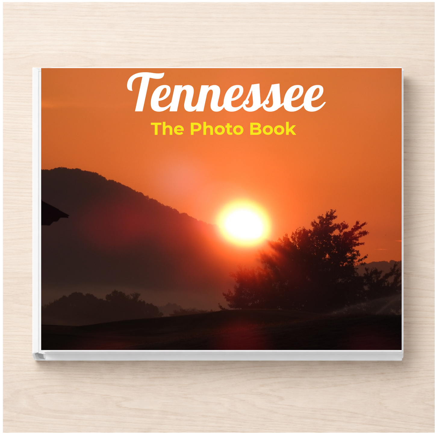 Tennessee: The Photo Book