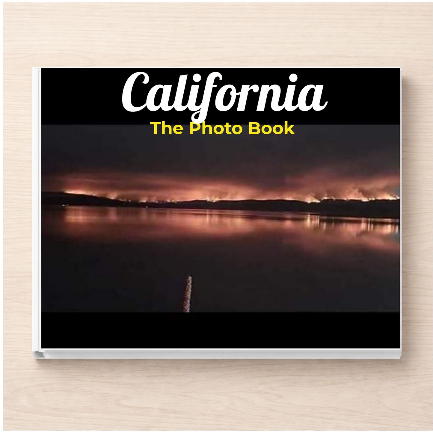 California: The Photo Book