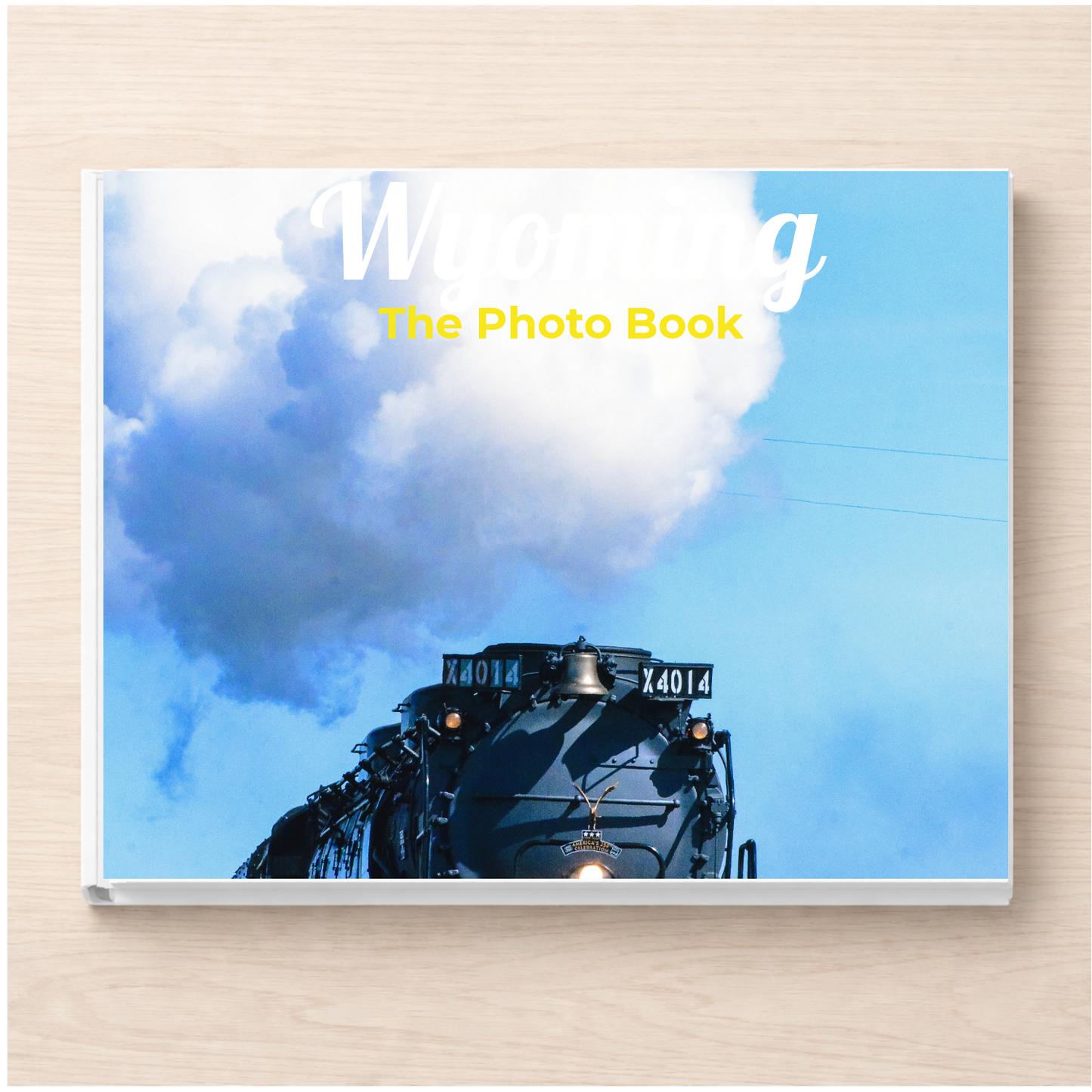 Wyoming: The Photo Book