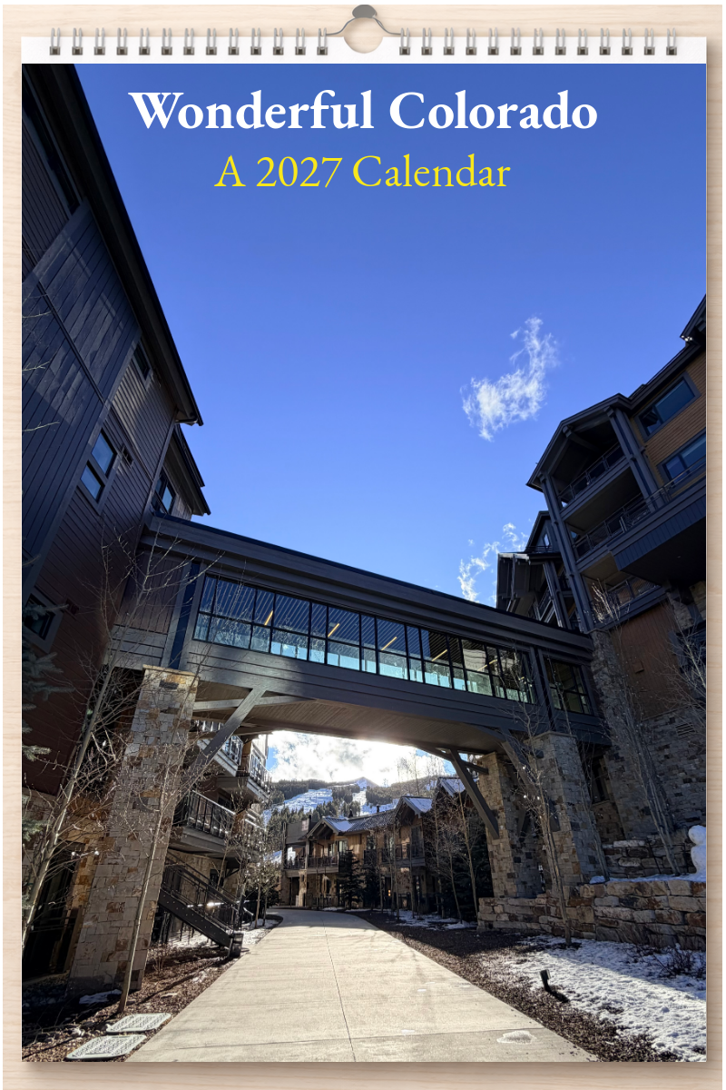 Wonderful Colorado: A 2027 Calendar