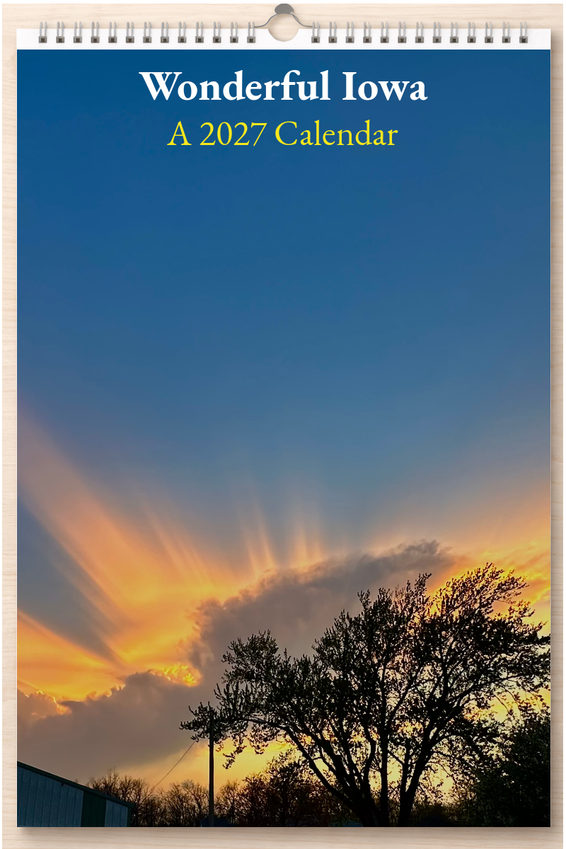 Wonderful Iowa: A 2027 Calendar