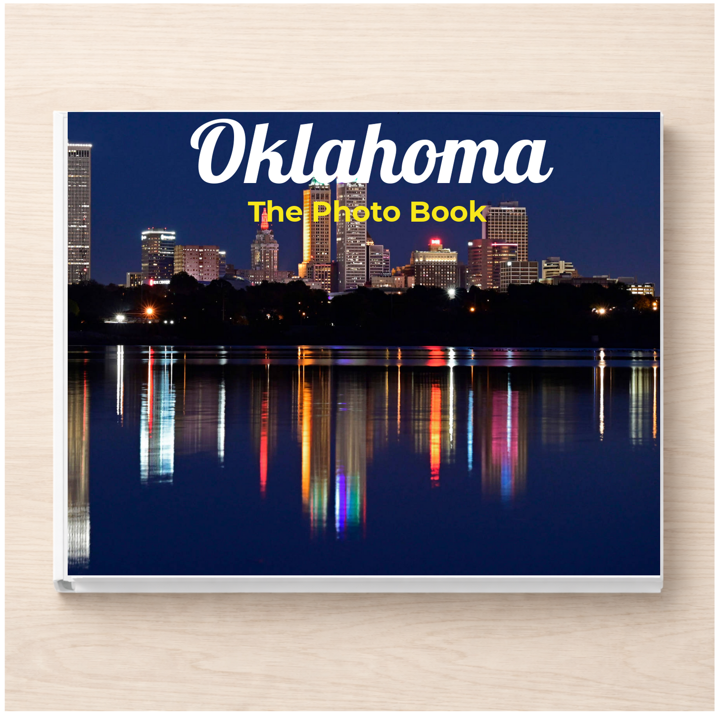 Oklahoma: The Photo Book