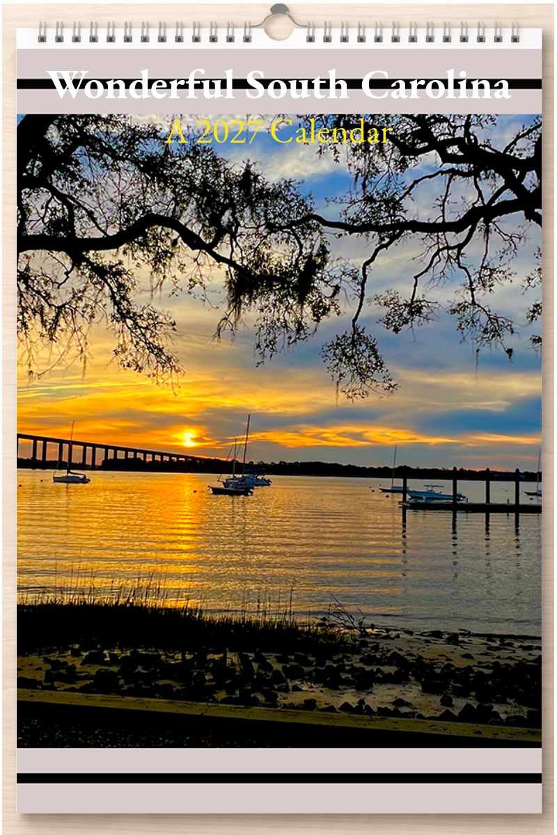 Wonderful South Carolina: A 2027 Calendar