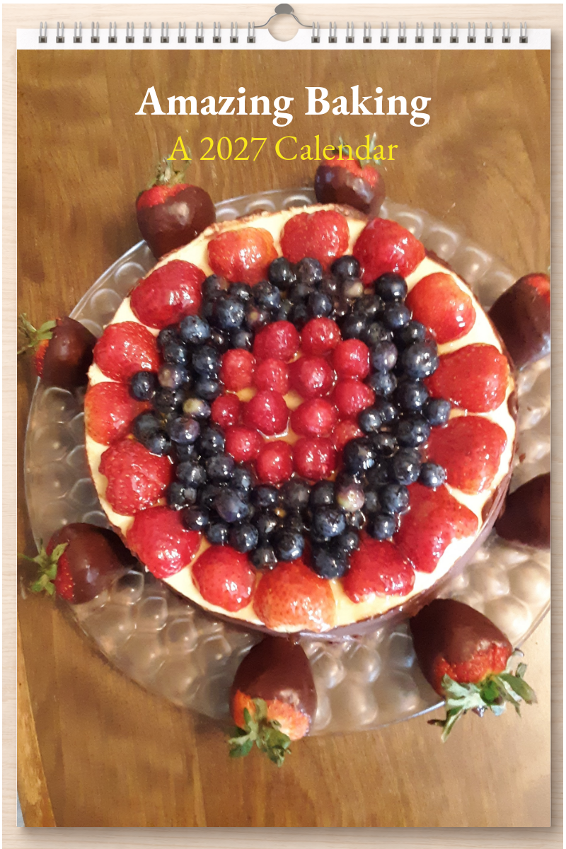 Amazing Baking: A 2027 Calendar