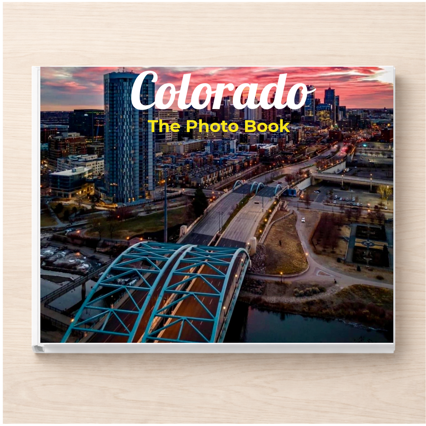 Colorado: The Photo Book