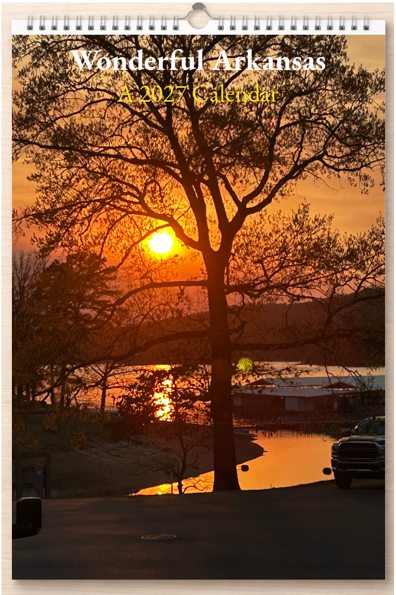 Wonderful Arkansas: A 2027 Calendar