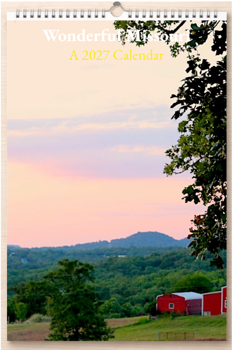 Wonderful Missouri: A 2027 Calendar