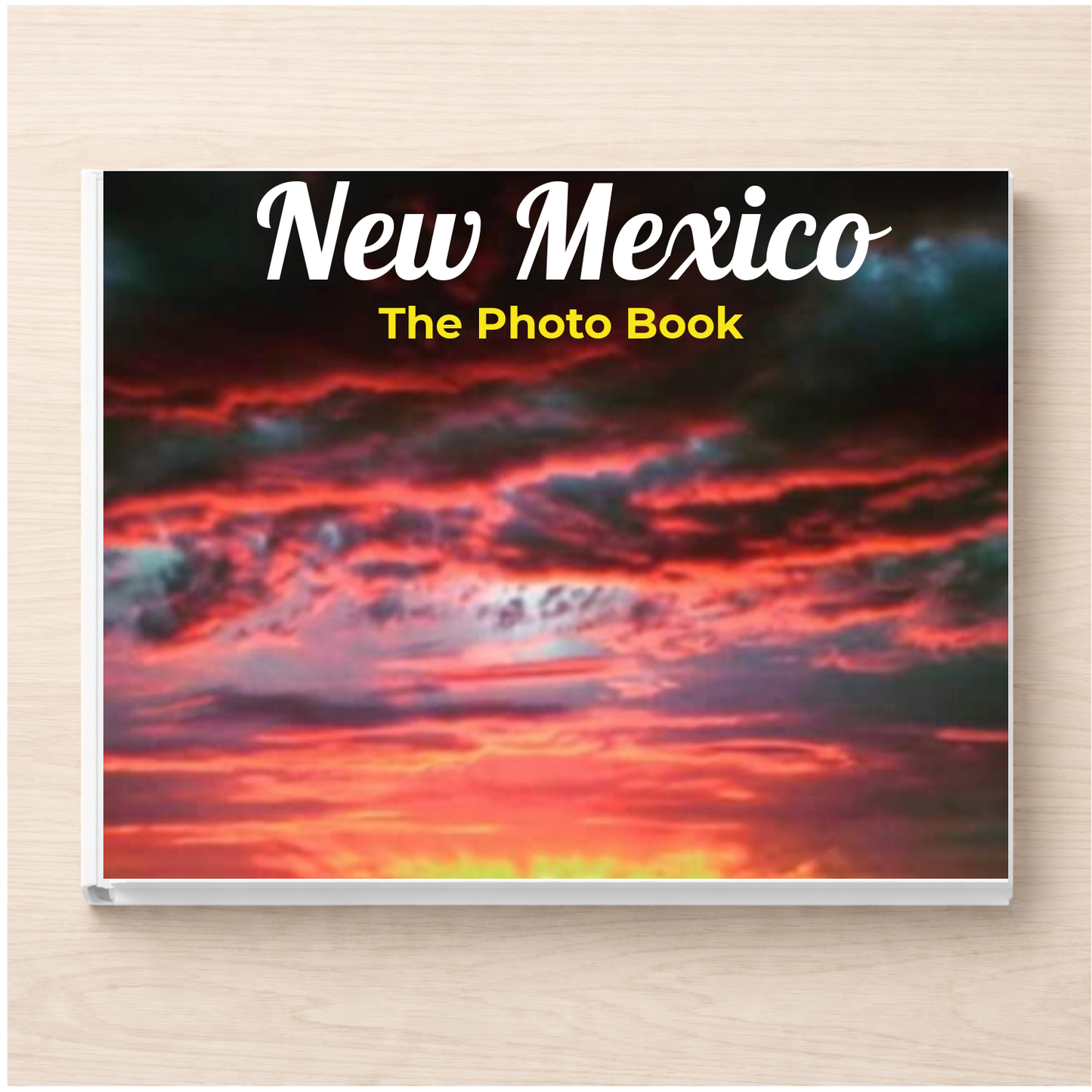 New Mexico: The Photo Book