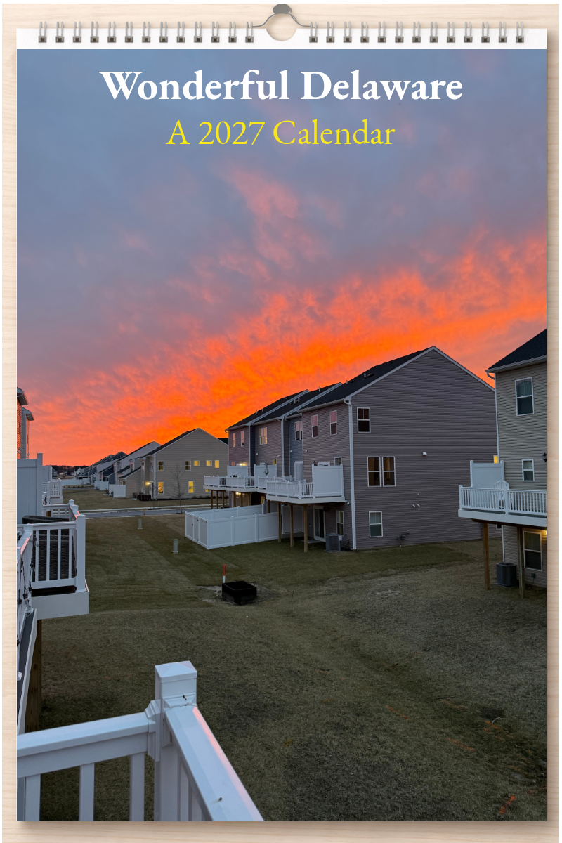 Wonderful Delaware: A 2027 Calendar