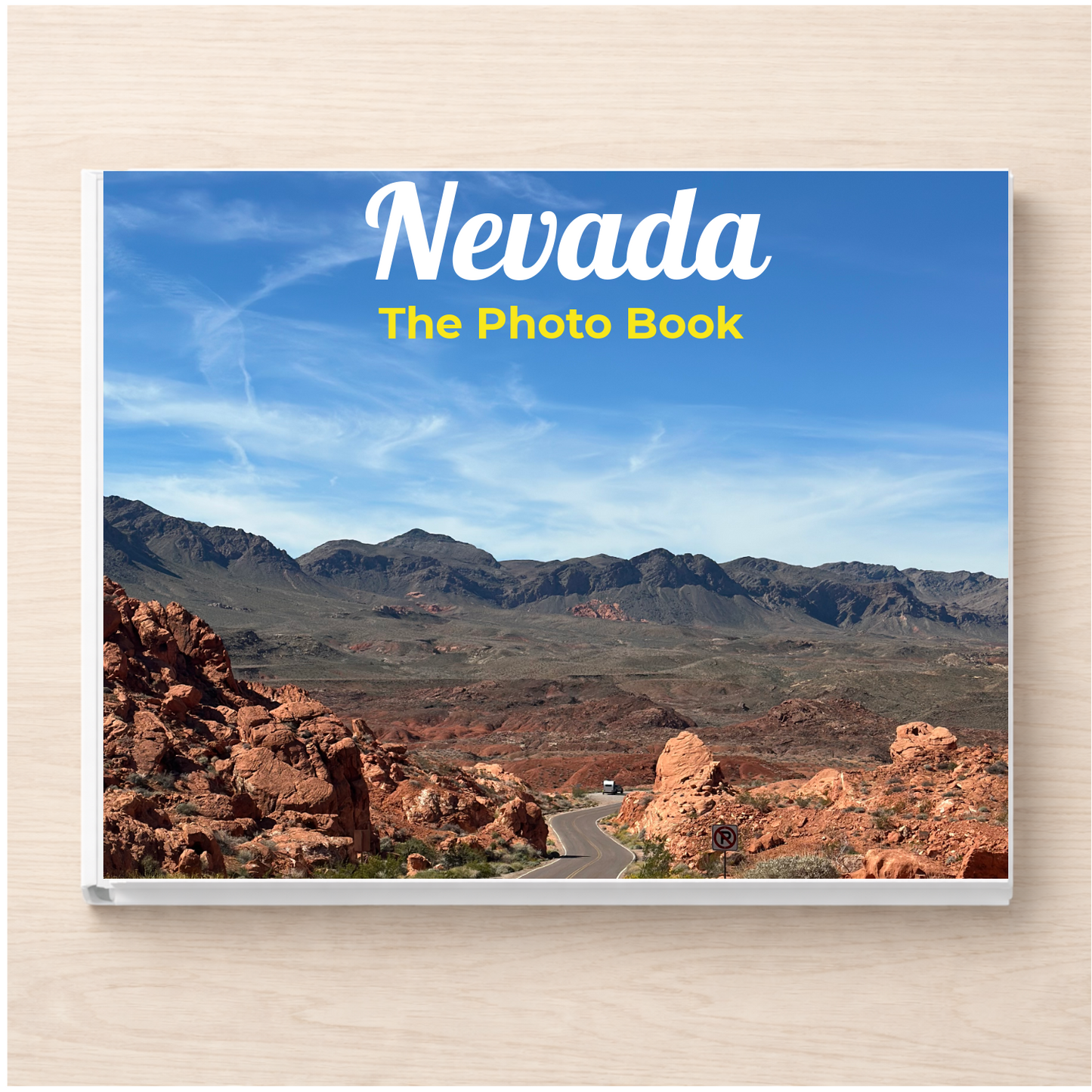 Nevada: The Photo Book